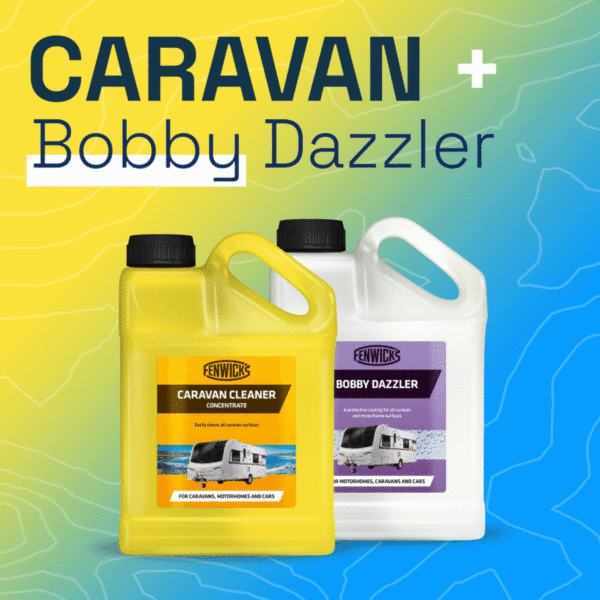 Fenwicks Caravan Cleaner + Bobby Dazzler Pack