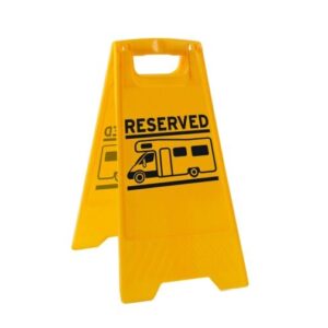 PLS Motorhome Reserved Sign
